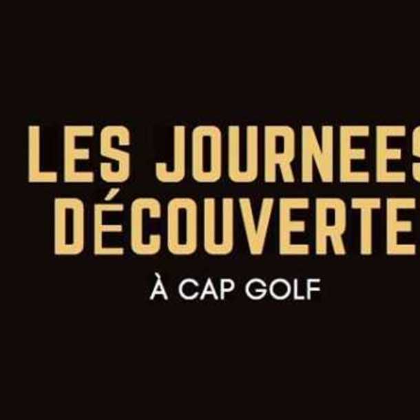 Les journées Découverte à Cap Golf